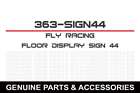 363-sign44 Fly Racing 44 Sign