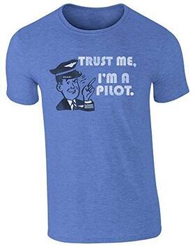Luso Aviation 634385770038 Inch Trust Me Iftm A Pilot T-shirt - Xl