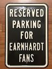 Unbranded Dale Earnhardt Vintage Reserved Parking Fans Only Embossed Metal