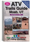 Atv Trails Guide Moab, Ut, Wells, Charles A.. Fixed Price $7.99.