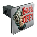 Back Off Armed 9MM Gun 2ND Amendment Tow Trailer Hitch Cover Plug Insert. Fixed Price $8.99.