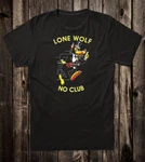 Retro Novelty Tee Shirt Hot Rod Drag Race Chopper Club Lone Wolf. Fixed Price $24.99.