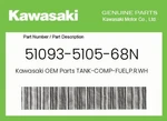Kawasaki Genuine Tank-comp-fuel,p.r.white 51093-5105-68N. Fixed Price $1063.87.