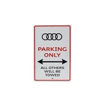 Collection - "audi Parking Only" Sign AUDL842. Fixed Price $21.95.