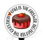 Fun Retractable Badge Reel, Cake Is Always The Answer, Holder Swivel 6084. Fixed Price $13.95.