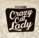 Funny "crazy Cat Lady" Trailer Hitch Cover. 4" X Self-locking.. Fixed Price $6.98.