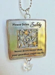 Ganz Square W/stars Car Charm "never Drive Faster Than Guardian Angel Can Fly". Fixed Price $5.95.