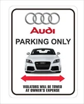 Audi 100% Aluminum Parking Sign 9" X 12". Fixed Price $23.95.
