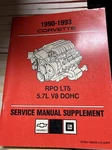 1990-91-92-93 Chevrolet Corvette Rpo LT5 5.7L V8 Dohc Service Manual Supplement. Fixed Price $37.19.