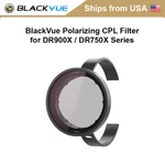 Blackvue DR900X / DR750X Polarizing Cpl Filter BF-1. Fixed Price $30.00.