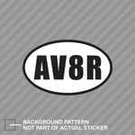 Oval AV8R Aviator Sticker Decal Vinyl Flying Pilot. Fixed Price $17.96.