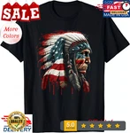 2025/NATIVE American Indian Chief Usa Flag T-shirt, Unisex Tees. Fixed Price $14.99.