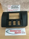 14-20 Tundra Instrument Switch Panel Bezel W/tow Pkg 55447-0C020-C0. Fixed Price $37.30.
